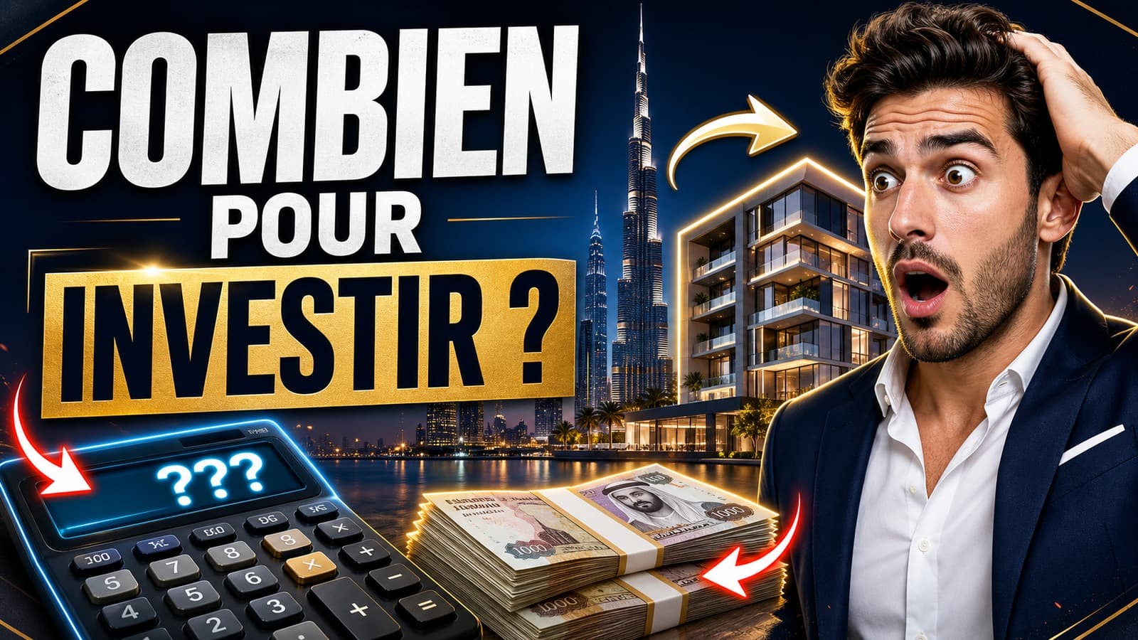 Illustration : Combien faut-il pour investir à Dubaï ?